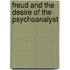 Freud And The Desire Of The Psychoanalyst