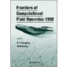 Frontiers Of Computational Fluid Dynamics door Mohamed M. Hafez