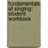 Fundamentals Of Singing: Student Workbook