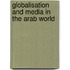 Globalisation And Media In The Arab World
