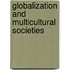 Globalization And Multicultural Societies