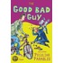 Good Bad Guy  And Other Peculiar Parables