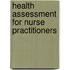 Health Assessment for Nurse Practitioners
