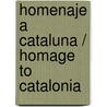 Homenaje a Cataluna / Homage To Catalonia door George Orwell