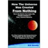 How the Universe Was Created from Nothing door M.B. Sonntag