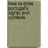 How to Draw Portugal's Sights and Symbols