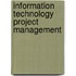 Information Technology Project Management