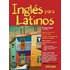 Ingles para Latinos / English for Latinos