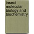 Insect Molecular Biology And Biochemistry