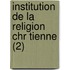 Institution De La Religion Chr Tienne (2)