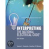 Interpreting The National Electrical Code door Truman Surbrook