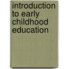 Introduction To Early Childhood Education door Francis Wardle