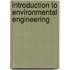Introduction To Environmental Engineering