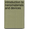 Introduction To Nanomaterials And Devices door Mahmoud Omar Manasreh