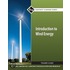 Introduction To Wind Energy Trainee Guide