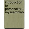 Introduction to Personality + Mysearchlab door William F. Chaplin