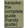 Karaoke: The Complete Guide (Handy Guide) by Jodi Malone