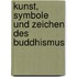 Kunst, Symbole Und Zeichen Des Buddhismus