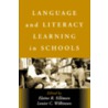 Language And Literacy Learning In Schools door Louise C. Wilkinson