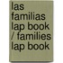 Las familias Lap Book / Families Lap Book