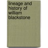 Lineage and History of William Blackstone door John Wilford Blackstone