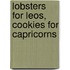 Lobsters For Leos, Cookies For Capricorns