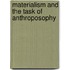 Materialism And The Task Of Anthroposophy