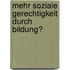 Mehr Soziale Gerechtigkeit Durch Bildung?