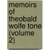 Memoirs Of Theobald Wolfe Tone (Volume 2)