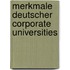 Merkmale Deutscher Corporate Universities