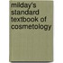 Milday's Standard Textbook of Cosmetology