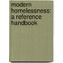 Modern Homelessness: A Reference Handbook