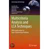 Multicriteria Analysis And Lca Techniques door Francesco Garbati Pegna