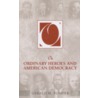 On Ordinary Heroes and American Democracy by Gerald M. Pomper