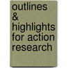 Outlines & Highlights For Action Research by Geoff Mills