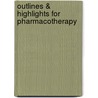 Outlines & Highlights For Pharmacotherapy door Cram101 Textbook Reviews