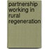 Partnership Working in Rural Regeneration