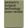 Pearson's Surgical Technology Exam Review door Kathy Larue