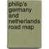 Philip's Germany And Netherlands Road Map