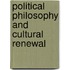 Political Philosophy And Cultural Renewal