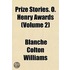Prize Stories. O. Henry Awards (Volume 2)