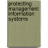 Protecting Management Information Systems