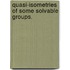 Quasi-Isometries Of Some Solvable Groups.
