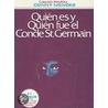 Quien Es y Quien Fue el Conde St. Germain by Conny Mendez