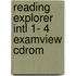 Reading Explorer Intl 1- 4 Examview Cdrom