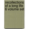 Recollections Of A Long Life 6 Volume Set door John Cam Hobhouse