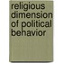 Religious Dimension of Political Behavior