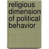 Religious Dimension of Political Behavior door Ted G. Jelen
