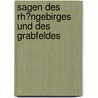 Sagen Des Rh?Ngebirges Und Des Grabfeldes by Ludwig Bechstein