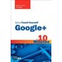 Sams Teach Yourself Google+ In 10 Minutes